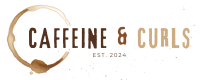 Caffeine and Curls logo with coffee ring.